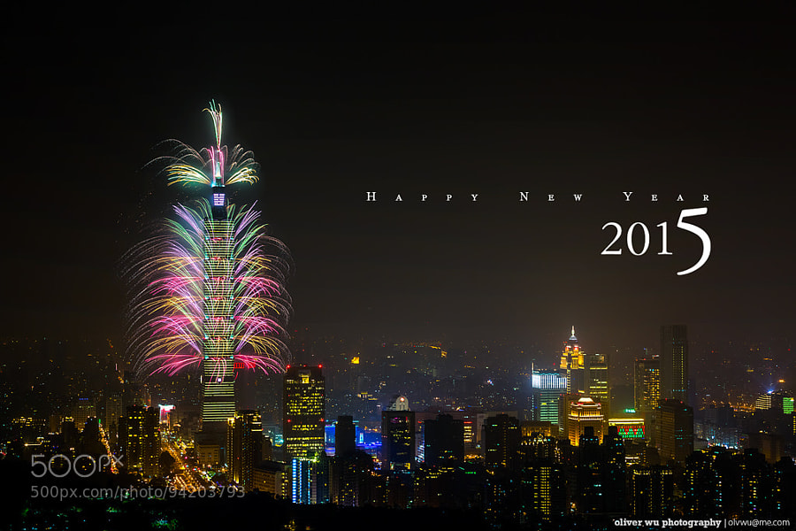 Photograph HAPPY 2015 by Oliver Wu on 500px
